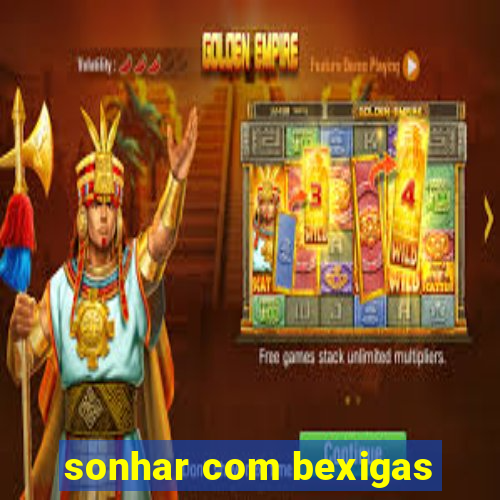 sonhar com bexigas